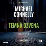 Temná ozvena - Connelly Michael – Hledejceny.cz