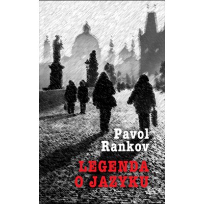 Legenda o jazyku - Pavol Rankov – Hledejceny.cz