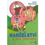 Manželství a jiné pohromy – Hledejceny.cz