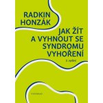 Radim Honzák: Jak žít a vyhnout se syndromu vyhoření – Hledejceny.cz