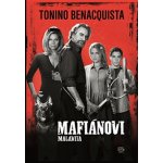 Mafiánovi - Tonino Benacquista – Hledejceny.cz