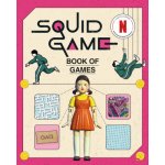 The Squid Game Book of Games – Zboží Mobilmania
