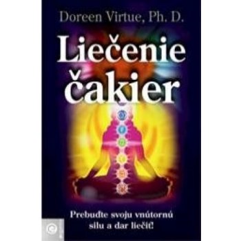 Liečenie čakier - Doreen Virtue