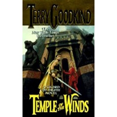 EN The Sword of Truth 04: Temple of the Winds Terry Goodkind – Zbozi.Blesk.cz