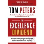 The Excellence Dividend - Tom Peters – Hledejceny.cz