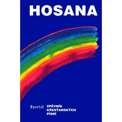 Kolektiv autorů - Hosana 1 -- Zpěvník křesťanských písní