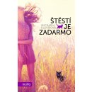 Štěstí je zadarmo - Michaela Klevisová