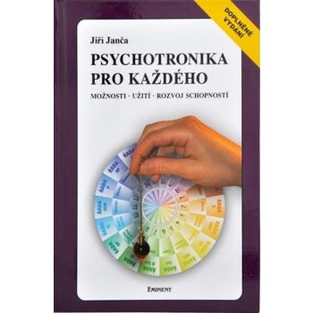 Psychotronika pro každého - Jiří Janča