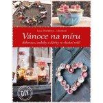 Vánoce na míru - Dvořáková Lucie – Zboží Mobilmania