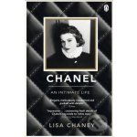 Chanel: An Intimate Life - Lisa Chaney – Hledejceny.cz