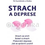 Stres a deprese - Aurobindo Sri – Hledejceny.cz