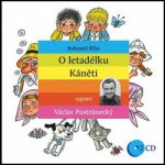 O letadélku Káněti - Bohumil Říha, 2CD – Sleviste.cz