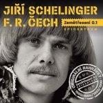 Jiří Schelinger, František Ringo Čech – Zemětřesení 0.1/ Epicentrum CD – Zboží Dáma
