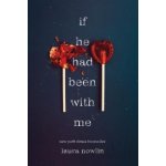 If He Had Been with Me – Sleviste.cz