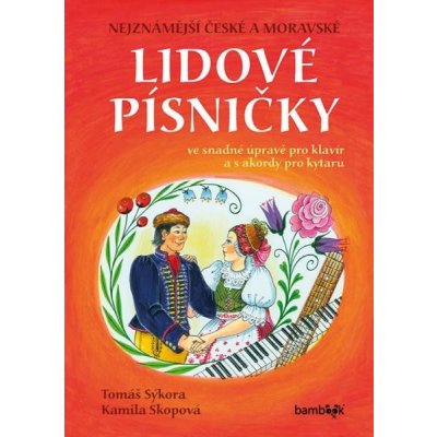 Nejznámější české a moravské lidové písničky – Zbozi.Blesk.cz