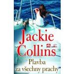 Plavba za všechny prachy - Collins Jackie – Hledejceny.cz