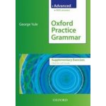 Oxford practice grammar advanced supplementary exercises – Hledejceny.cz