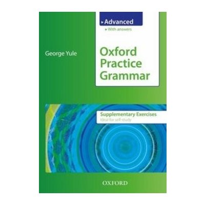 Oxford practice grammar advanced supplementary exercises – Hledejceny.cz