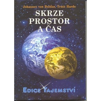 Skrze prostor a čas