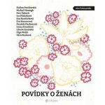 Povídky o ženách - Eva Hauserová – Hledejceny.cz