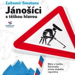 Jánošíci s těžkou hlavou – Hledejceny.cz