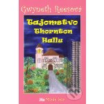 Tajomstvo Thornton Hallu - Gwyneth Reesová – Hledejceny.cz