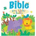 Bible pro kluky a holky Lois Rock, Kay Widdowson – Zbozi.Blesk.cz