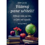 Dárkoviny Přání pro pana učitele Globus – Hledejceny.cz