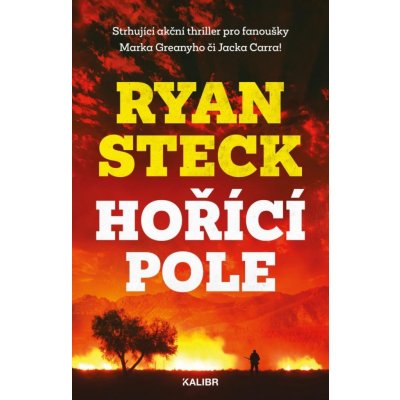Hořící pole - Ryan Steck – Zbozi.Blesk.cz