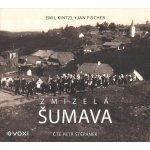 Zmizelá Šumava - Emil Kintzl, Jan Fischer – Zboží Mobilmania