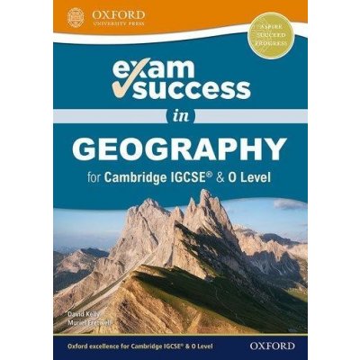 Exam Success in Geography for Cambridge IGCSE (R) & O Level (Kelly David)(Mixed media product) – Hledejceny.cz