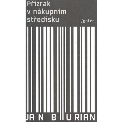 Přízrak v nákupním středisku - Burian Jan – Hledejceny.cz
