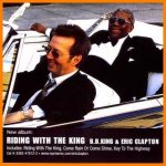 King B.B. & Clapton E. - Riding With The King / Reedice – Hledejceny.cz