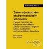 Zákon o jednotném environmentálním stanovisku - Miloš Tuháček, Jitka Jelínková