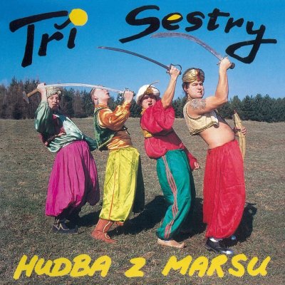 Tři Sestry - Hudba z Marsu LP