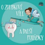 O zoubkové víle a další pohádky – Hledejceny.cz