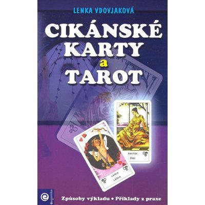 Cikánské karty a tarot kniha a karty Lenka Vdovjaková – Zbozi.Blesk.cz