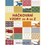 Háčkování Vzory od A do Z – Hledejceny.cz