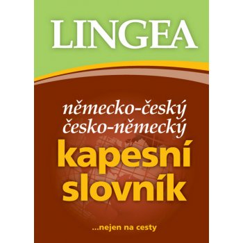 NĚMECKO-ČESKÝ,ČESKO-NĚMECKÝ KAPESNÍ SLOVNÍK /4. VYDÁNÍ/ - kolektiv