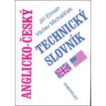 Anglicko - český technický slovník - Jiří Elman, Václav Michalíček – Hledejceny.cz