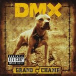 DMX THE GRAND CHAMP – Hledejceny.cz