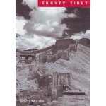 Skrytý Tibet – Sleviste.cz