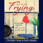 Out of the Frying Pan: A cozy little romance ... with murder on the side – Hledejceny.cz