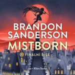 Mistborn I.: Finální říše – Hledejceny.cz