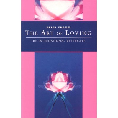 Art of Loving Erich Fromm