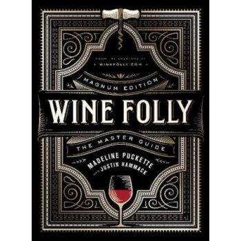 Wine Folly: Magnum Edition