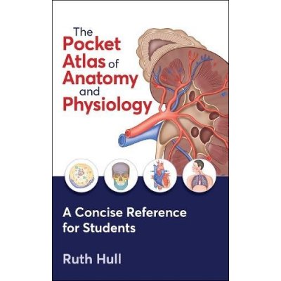 Pocket Atlas of Anatomy and Physiology