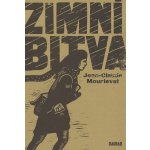 Zimní bitva, 2. vydání - Jean-Claude Mourlevat – Hledejceny.cz