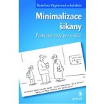 Minimalizace šikany, Praktické rady pro rodiče – Hledejceny.cz