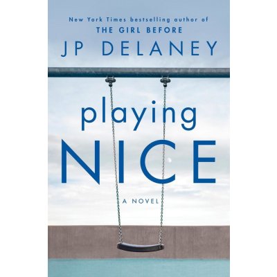 Playing Nice: A Novel – Zboží Mobilmania